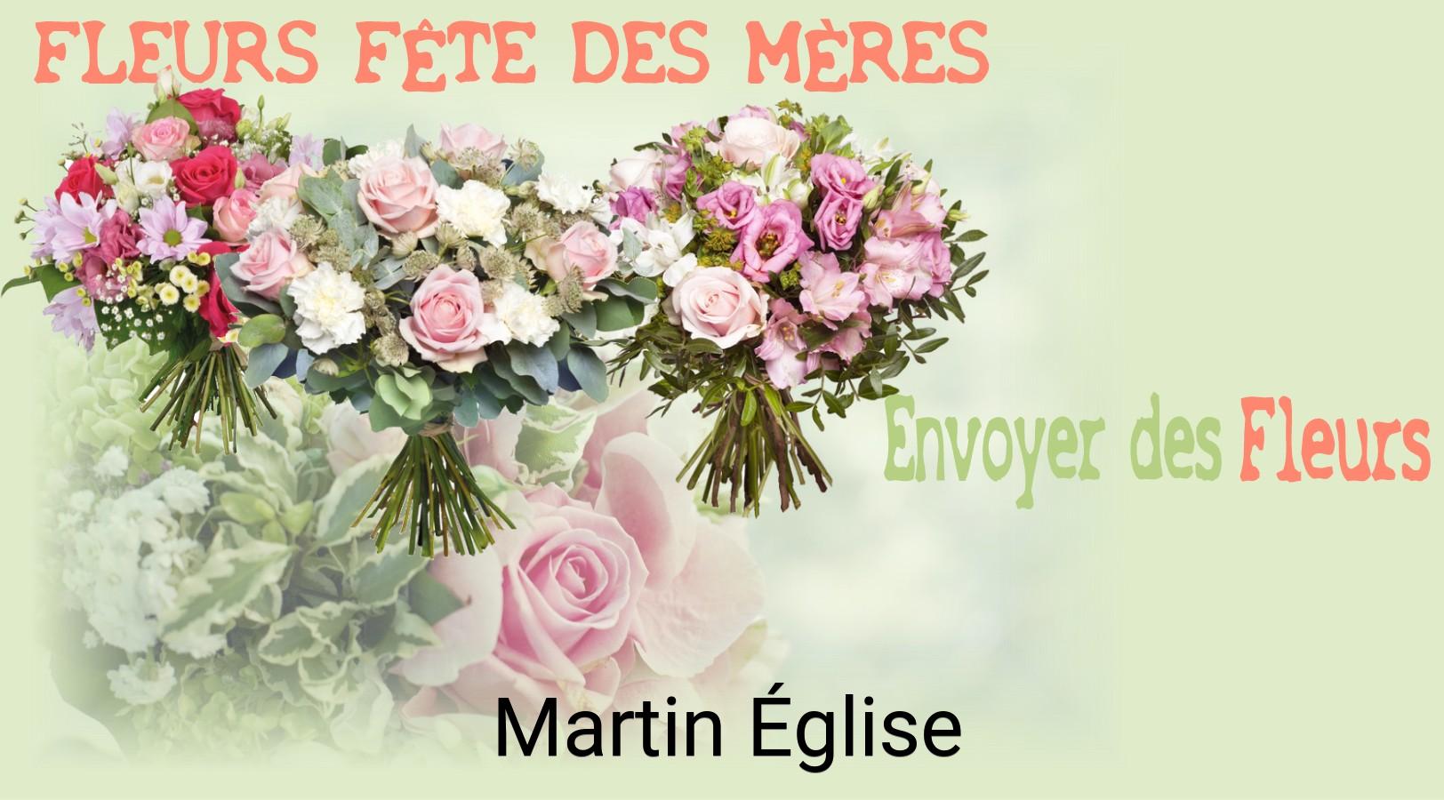 Bouquet de Fête des Mères livré à Martin-Église